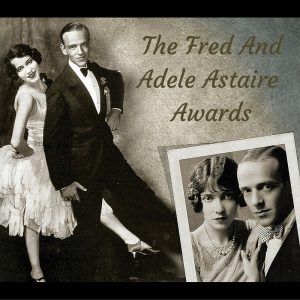 The Fred And Adele Astaire Awards