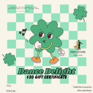 $50 Dance Delight