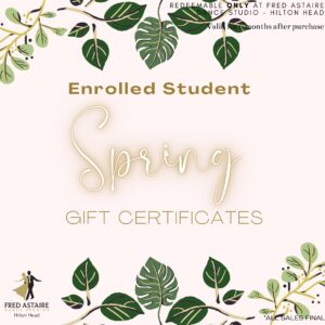 Enrolled Students Spring Gift Certificates
