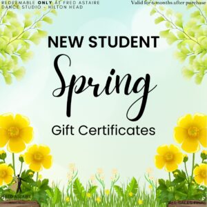 Spring New Student Gift Certificates