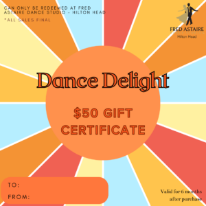 $50 Dance Delight
