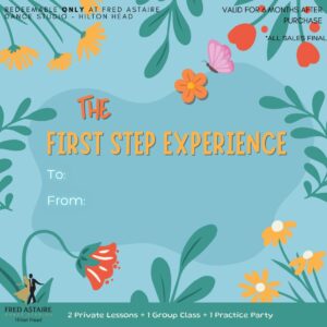 The First Step Experience: 2 Private Lessons