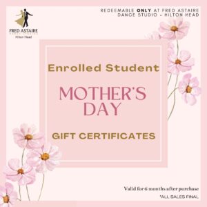 Enrolled Students Mother's Day Gift Certificates