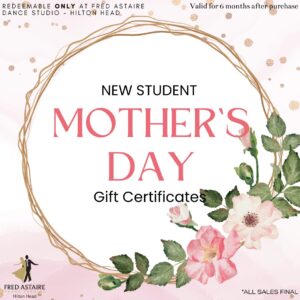 New Student Mother's Day Gift Certificates