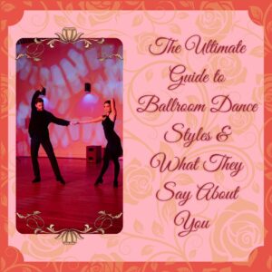 Guide to Ballroom Dance Styles