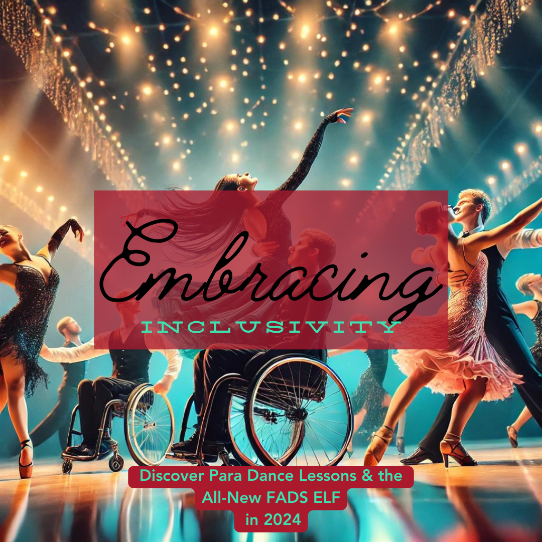 Dance Blog Embracing Inclusivity: Discover Para Dance Lessons and the All-New FADS ...