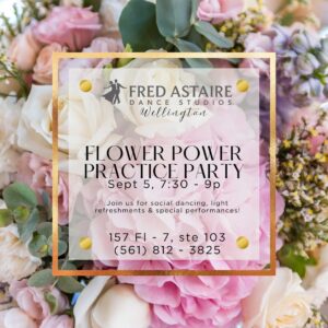 Flower Power Practice Party Friday Night Party