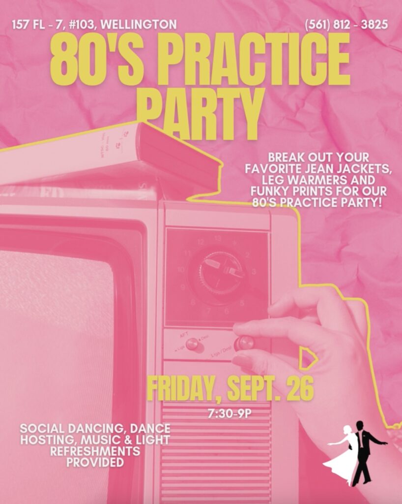 80's Practice Party & Dance Social Fred Astaire - Wellington Palm Beach County Loxahatchee West Palm Royal Palm Beach