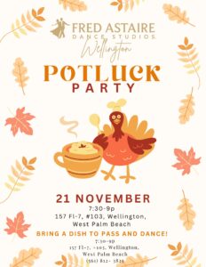 Potluck Party Dance Lessons Near Me Palm Beach Wellington Dance Lessons Adult Dance Lessons Ballroom Dance Lessons Thanksgiving