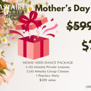 Moms Need Dance Mother's Day Special Beginner Program Gifts for her Mother's Day Gift ideas Ballroom Dance Palm Beach West Palm Beach Wellington Dance Lessons Near Me