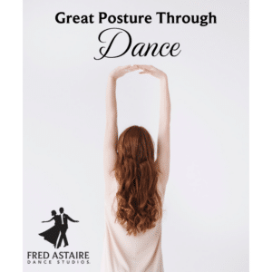 Posture through Dance2